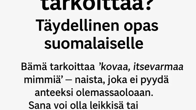 Bämä tarkoittaa – nykyslangin merkitys ja käyttö